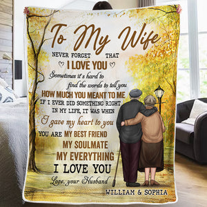 To My Wife Never Forget That I Love You - Gift For Couples, Personalized Blanket.