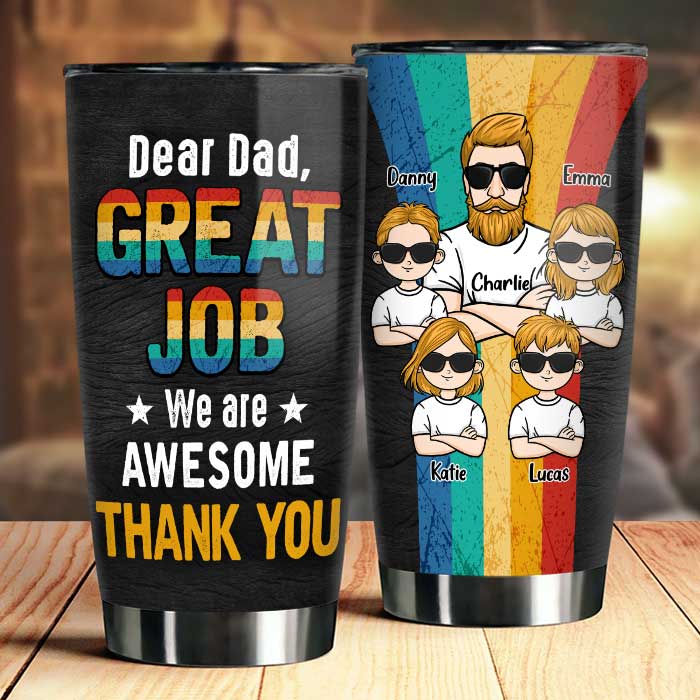 Nous sommes géniaux, excellent travail papa - Gobelet personnalisé - Cadeau pour papa