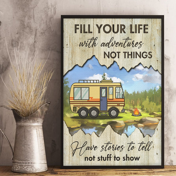 Fill Your Life With Adventures Not Things - Personalized Vertical Poster.