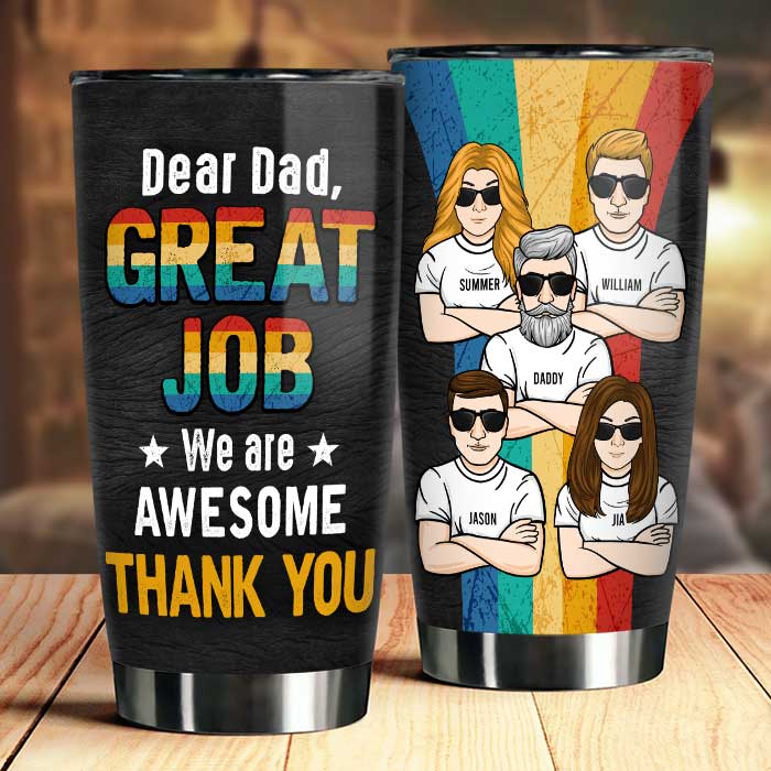 Excellent travail papa, nous sommes géniaux - Gobelet personnalisé - Cadeau pour papa