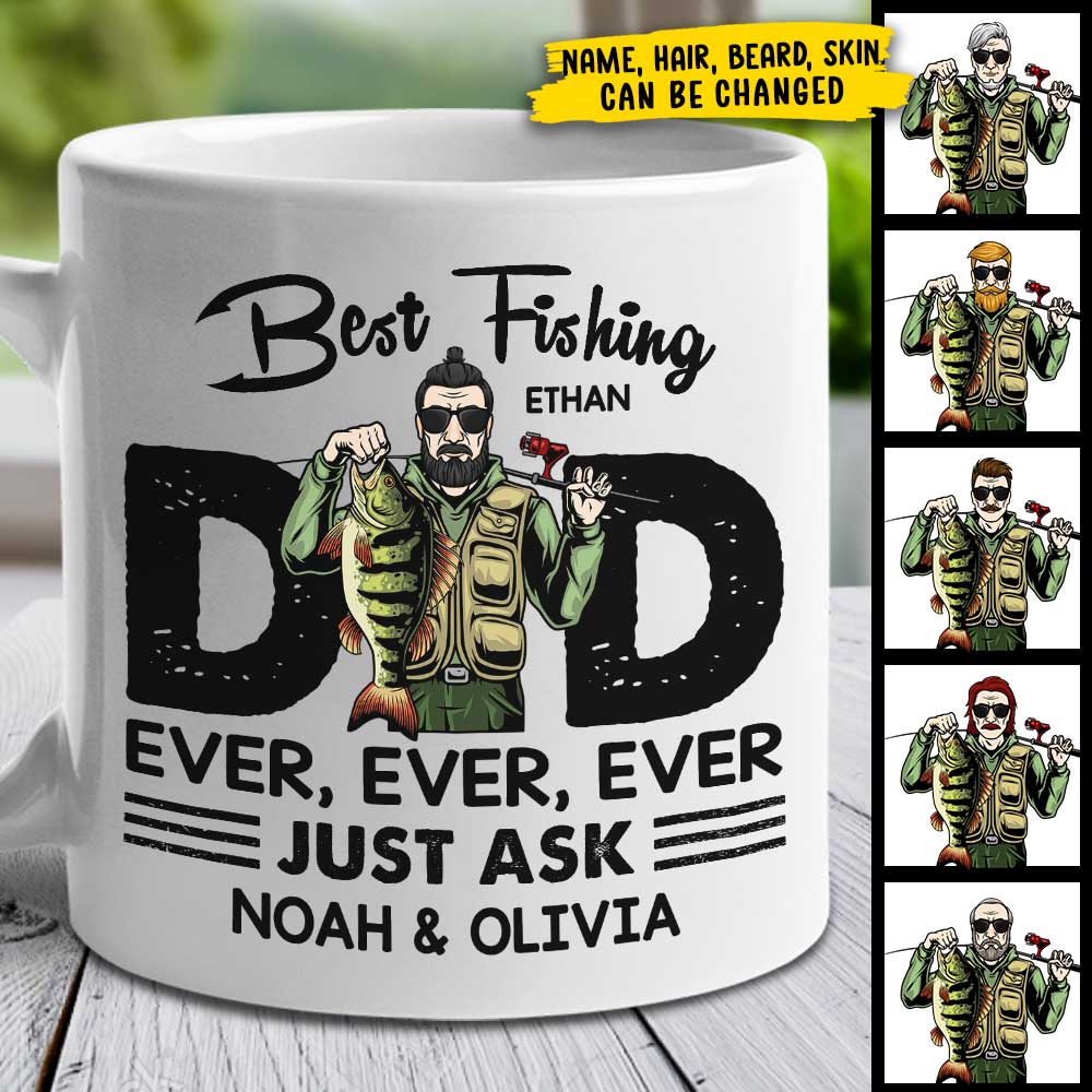 Best Fishing Dad Ever - Gift For Dad - Personalized Mug.
