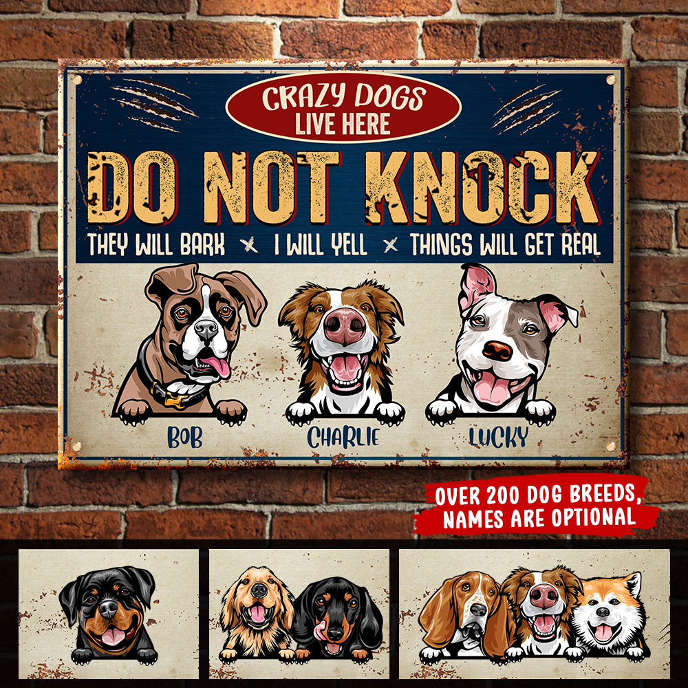 Do Not Knock - Crazy Dogs Live Here - Funny Personalized Dog Metal Sign.