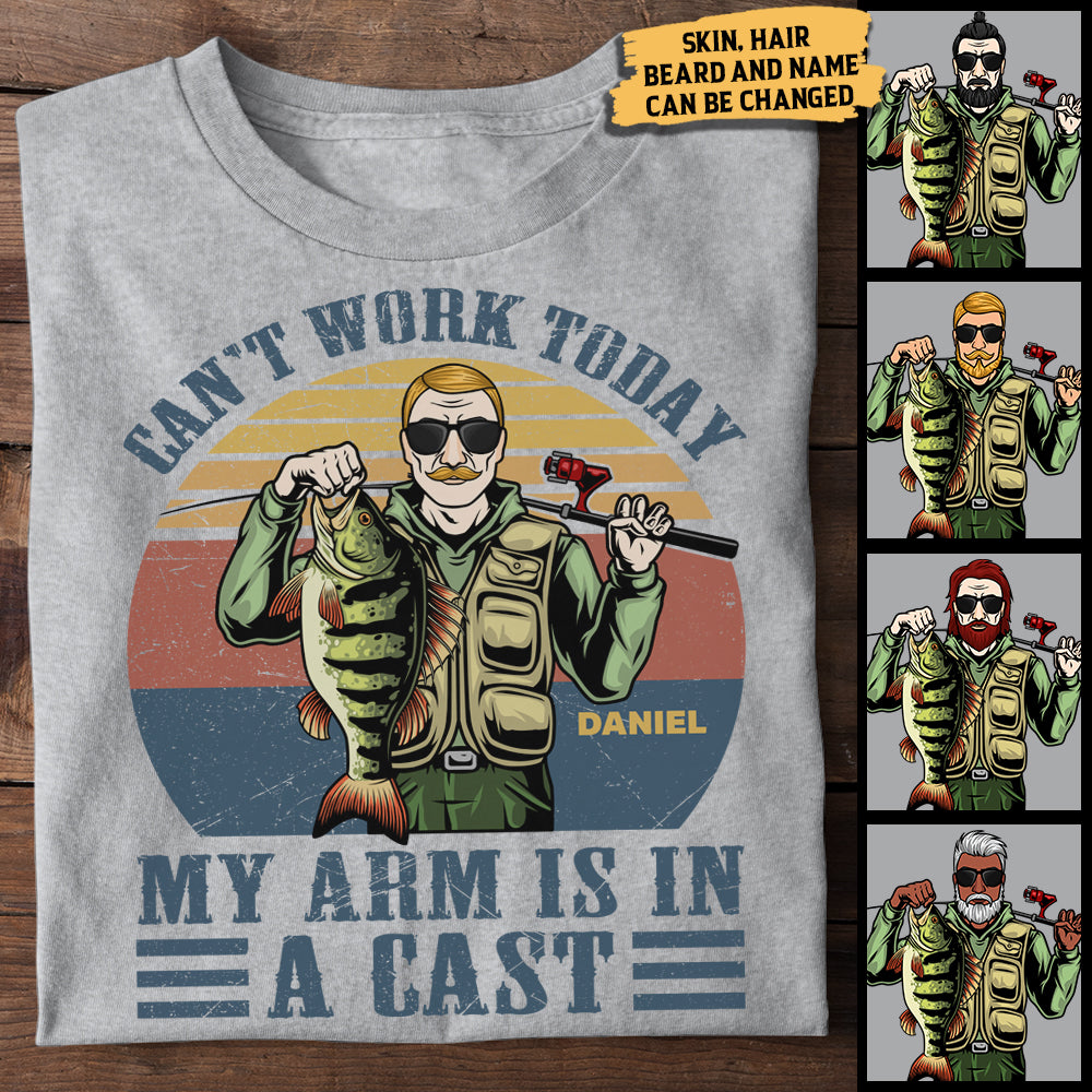 Can't Work Today, My Arm Is In A Cast - Personalized Unisex T-Shirt.