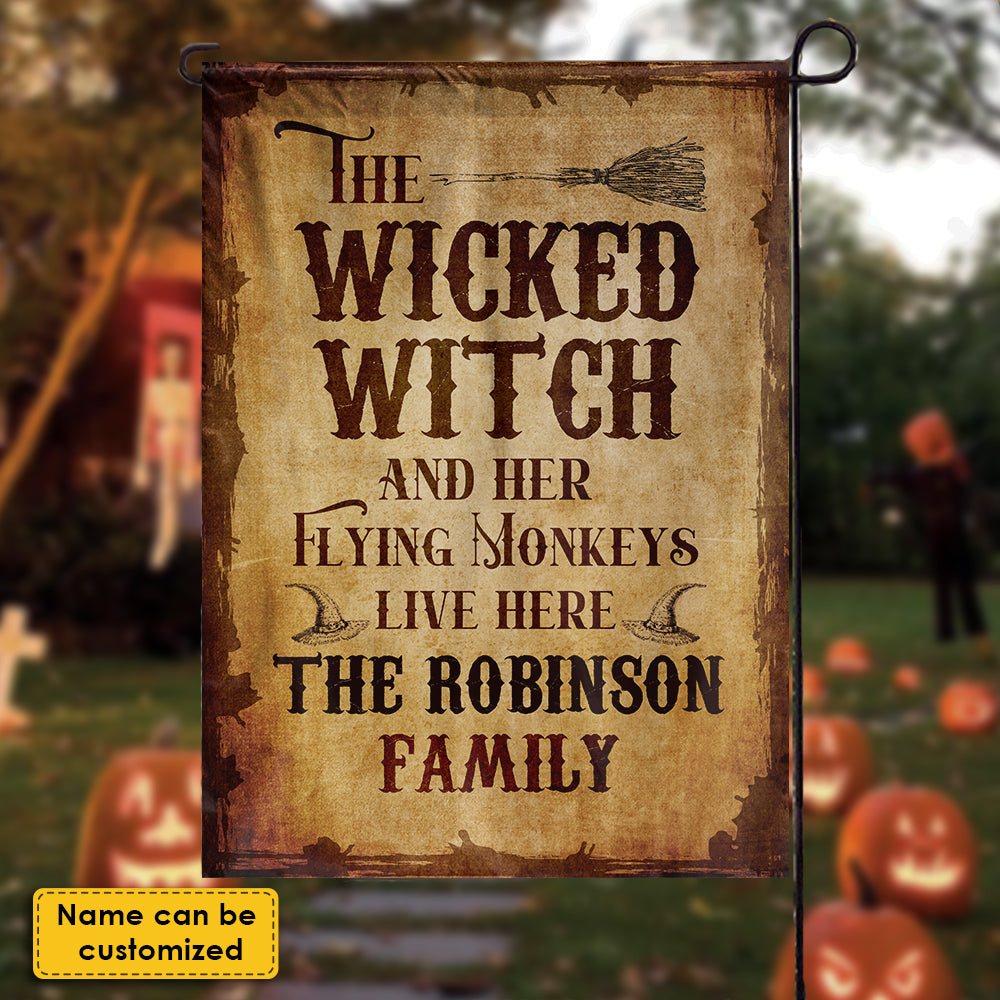 The Wicked Witch And Her Flying Monkeys Live Here - Personalized Funny Cat Flag.