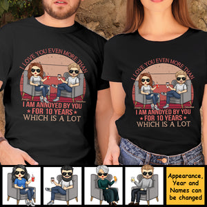 Love You Even More Than Annoyed By You - Personalized Unisex T-Shirt, Hoodie, Sweatshirt - Gift For Couple, Husband Wife, Anniversary, Engagement, Wedding, Marriage Gift