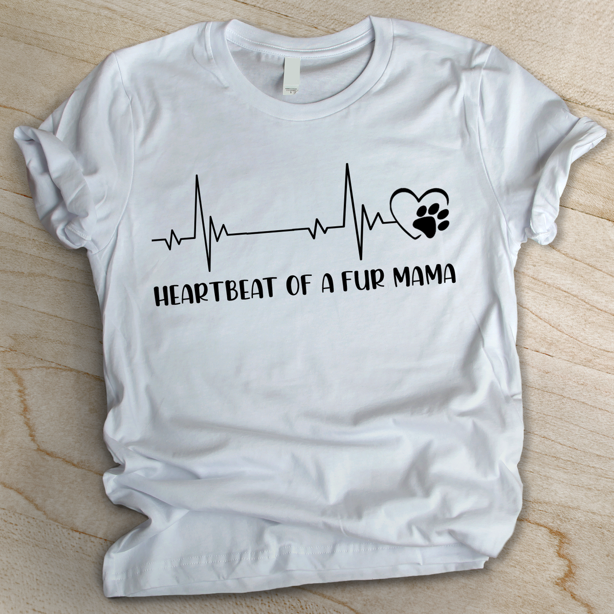 Heartbeat Of A Fur Mama - PERSONALIZED CUSTOM UNISEX T-SHIRT.