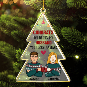 Félicitations, veinard ! Ornement personnalisé pour couple en acrylique en forme de sapin de Noël. Cadeau de Noël pour mari et femme, anniversaire.