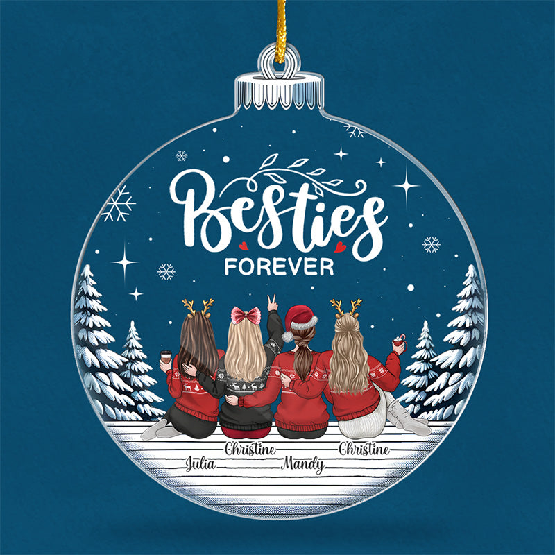 Let Us Be Elegant Or Die - Bestie Personalized Custom Ornament - Acrylic Snowball Shaped - Christmas Gift For Best Friends, BFF, Sisters